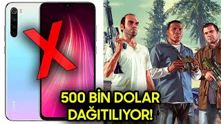 UCUZ TELEFON TARİH OLDU, GTA OYUNCULARINA 500 BİN DOLAR VERİLİYOR - Te