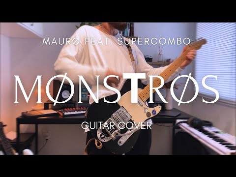 MAURØ feat. Supercombo - MØnsΤRøs