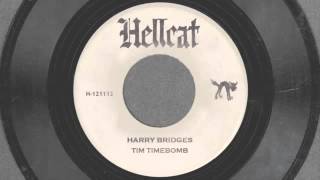 Harry Bridges   Tim Timebomb and Friends