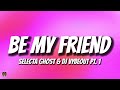 Selecta Ghost DJ Vybeout Be My Friend Pt 1 TikTok Trending Audio SelectaGhost