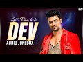 Dev Birthday Special | Bengali Audio Jukebox | Bengali Hit Songs | Bengali Songs Jukebox | SVF Music