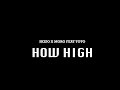 ElGrandeToto Ft Moro X Skizo Beats How High Clip Officiel