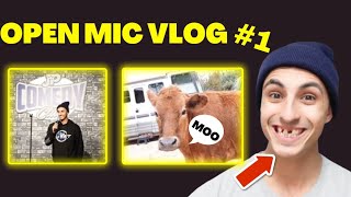 Open mic vlog #1