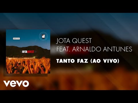 Tanto Faz - Jota Quest