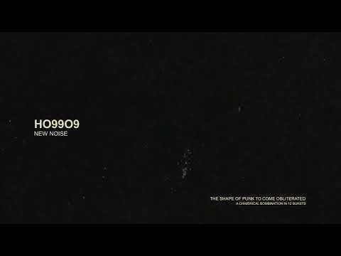 Ho99o9 - "New Noise" (Full Album Stream)