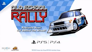 Old School Rally - Launch Trailer | PS5 & PS4 Games Trailer