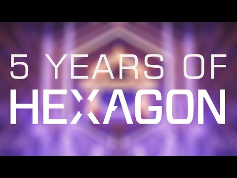 5 YEARS OF HEXAGON