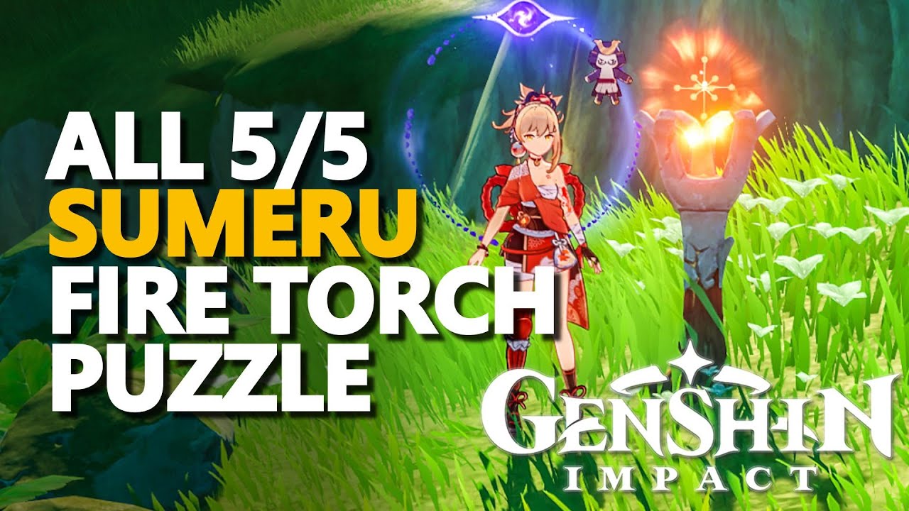 Sumeru Fire Torch Puzzle Genshin Impact All 5/5 Hiijo