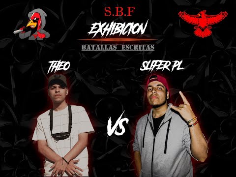 Slifer Pl vs Theo (N/P) - S.B.F Batallas Escritas (Exhibición)