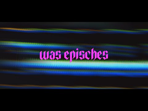 NIA - Was Episches (ft. Benjamin Forgiven) [4K]