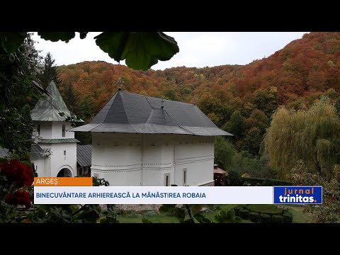 Binecuvântare arhierească la Mănăstirea Robaia