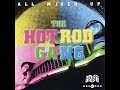 Hot Rod Gang, The - All Mixed Up (Part Records) [Full Album]