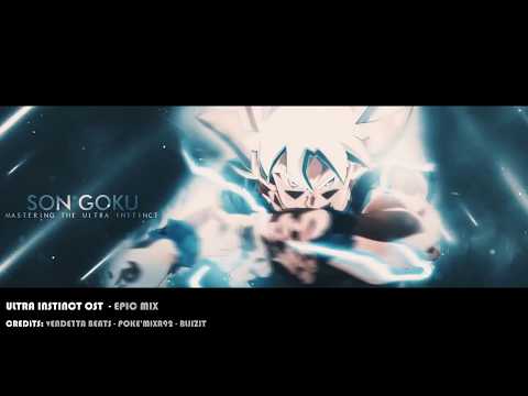 Ultra Instinct Mastered [EPIC OST MIX]