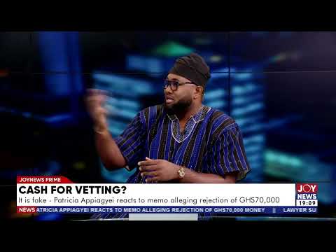 Cash for vetting?: It is fake - Patricia Appiagyei reacts to memo alleging rejection of GHS70,000