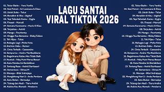 Download lagu Top Viral TikTok Chill Hits 2026 | Top Indonesian Song 2026 | Best & Most Popular Indonesian Pop ... mp3