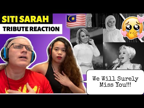SITI SARAH | TRIBUTE REACTION!  WE WILL SURELY MISS YOU!🇲🇾😢