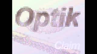 Optik - Claim (Original Mix) [2006]