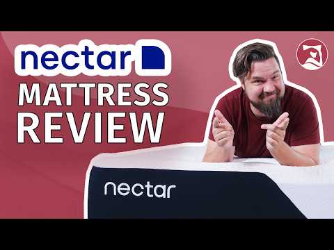 Nectar Mattress Review - UPDATED 2024 NECTAR MATTRESS MODEL!