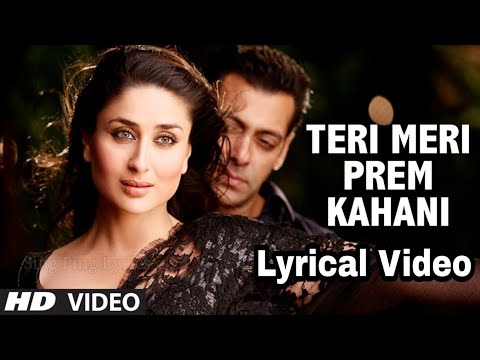 Teri Meri Prem Kahani Lyrical Video | Bodyguard | Salman khan | #TeriMeriPremKahaniLyrical