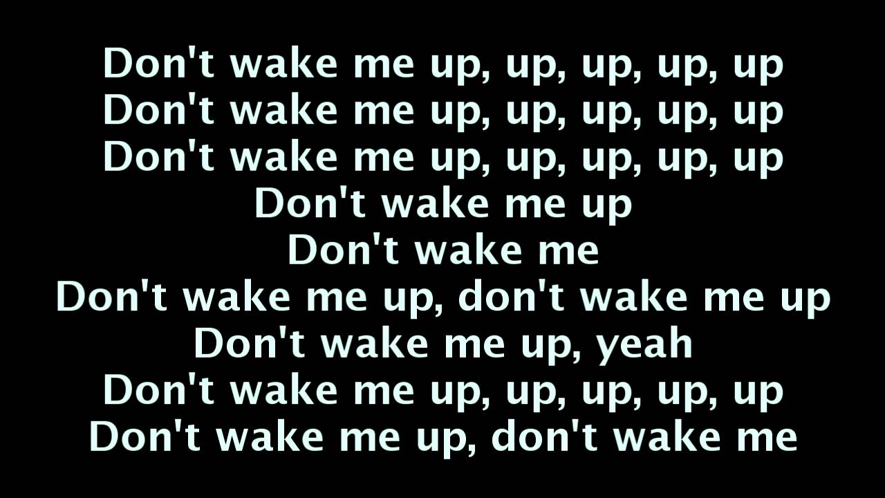 Dont Wake Me Up Mp3 Download 320kbps