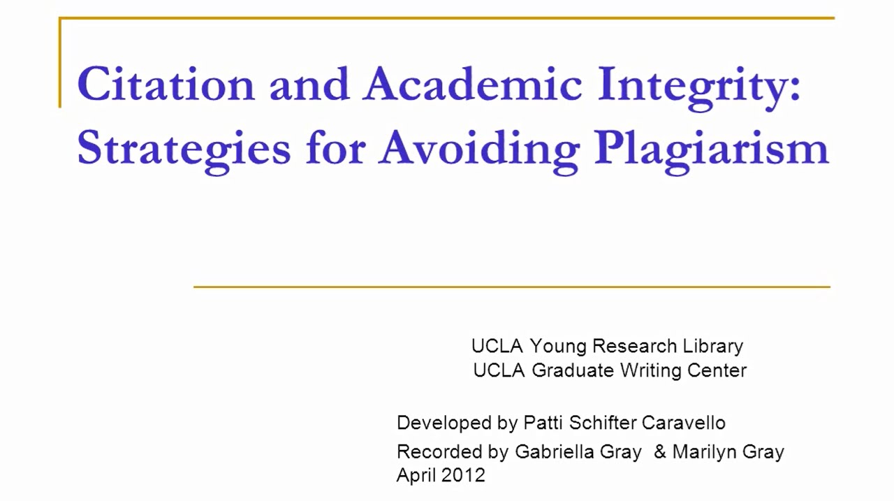 Academic Integrity for Graduate Students, Part I: Strategies to Avoid Plagiarism