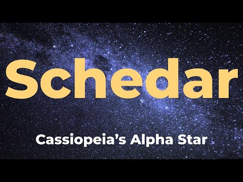 Cassiopeia’s Alpha Star – Schedar (History, Facts & How to Find It)