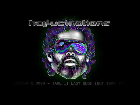 Geck-o & D00d - Hallucinaliens (Full Album - Continuous Mix)