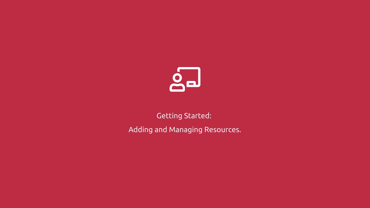 How to Add and Manage Resources