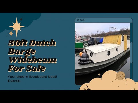 Stunning 50ft Dutch Barge widebeam For Sale £39,500 liveaboard river canal boat