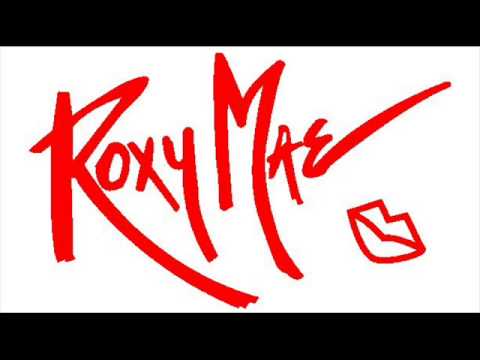 Roxy Mae - Dirty Girl