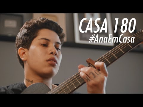 Ana Gabriela - Casa 180 | #AnaEmCasa
