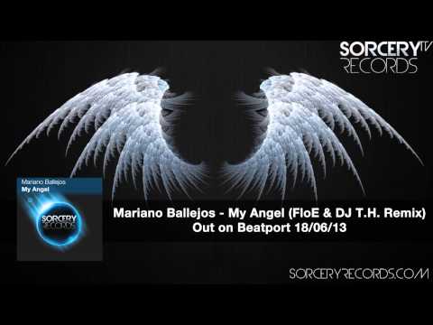 Mariano Ballejos   My Angel FloE & DJ T H Remix)