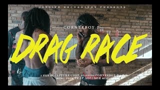 Corner Boy P - Drag Race [Official Video]
