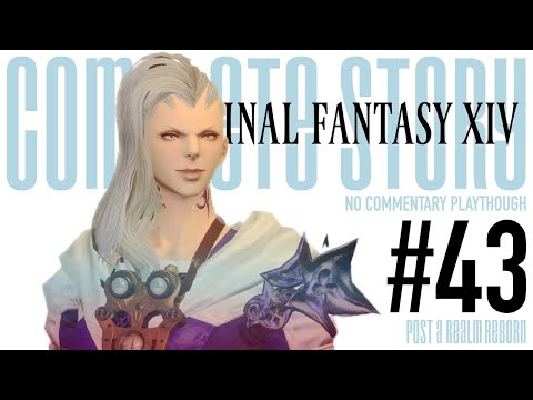 FFXIV Main Story Complete Playthrough – Part 43: Dreams of Ice | Post ARR (No Commentary)
