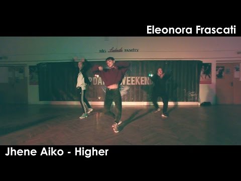Jhene Aiko - Higher I Eleonora Frascati 2016 Italy Top Dance Weekend
