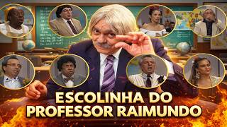 HOMENAGEM A ESCOLINHA DO PROFESSOR RAIMUNDO COM OS ALUNOS MAIS ENGRAÇADOS RSRSRS