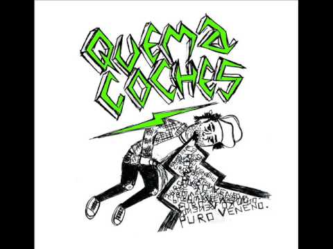 Quemacoches - Como Menudo, pero drogados