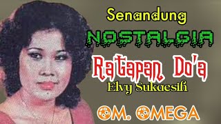 Download lagu ''RATAPAN DO'A'' TEMBANG NOSTALGIA JADUL- ELVY SUKAESIH OM.OMEGA- PIMP.RUSTON NAWAWI. mp3 Download lagu ''RATAPAN DO'A'' TEMBANG NOSTALGIA JADUL- ELVY SUKAESIH OM.OMEGA- PIMP.RUSTON NAWAWI. mp3