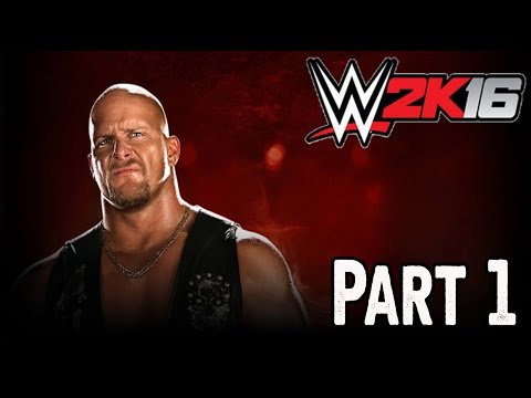 WWE 2K16 - 2K Showcase Austin 3:16  Walkthrough Part 1 Gameplay Lets Play