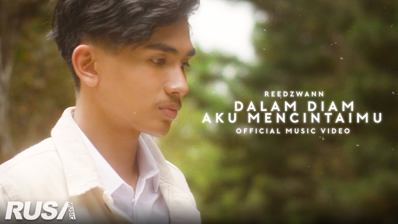 Lirik Reedzwann - Dalam Diam Aku Mencintaimu - Pancaswara Lyrics Lirik Reedzwann - Dalam Diam Aku Mencintaimu - Pancaswara Lyrics