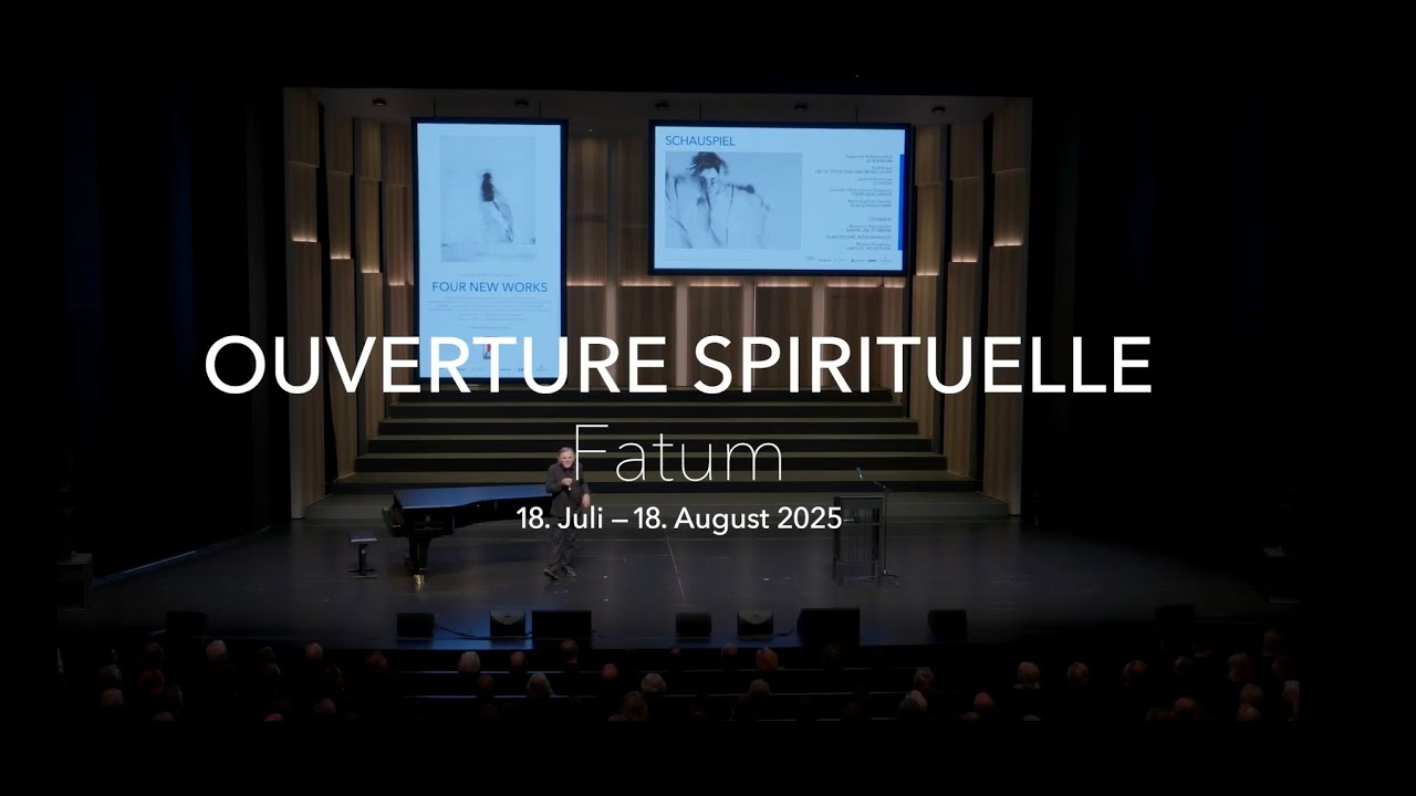 Ouverture Spirituelle · Fatum | Programmpräsentation | Salzburger Festspiele 2025
