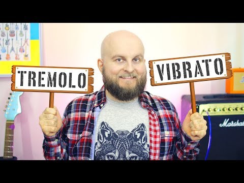 Tremolo VS Vibrato - What Is The Difference? Explanation, Comparison and Demonstration