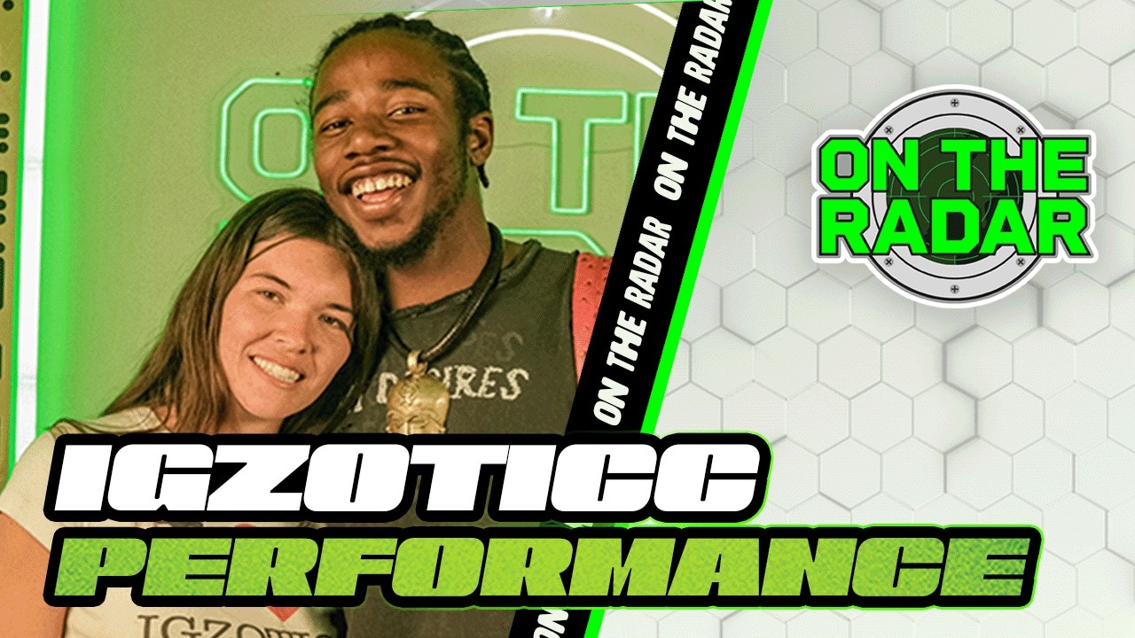 Igzotic “Money Chaser” | On The Radar Performance