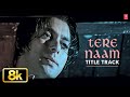 Salman Khan Tere Naam Title Track Video Song Udit Narayan Alka Yagnik Himesh Reshammiya