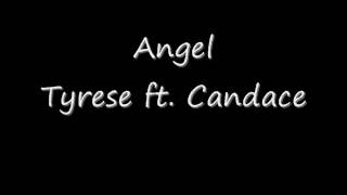 Tyrese -Angel