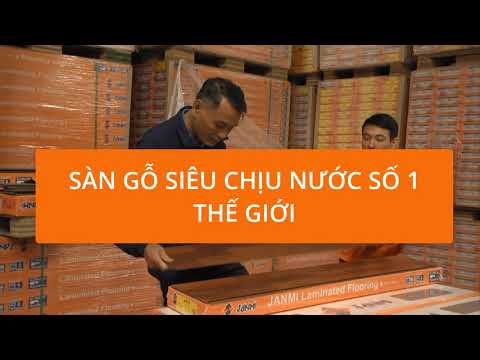 Sàn gỗ Malaysia siêu chịu nước số 1 thế giới - Sàn gỗ công nghiệp Janmi