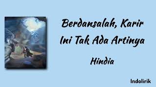 Download lagu Hindia – Berdansalah, Karir Ini Tak Ada Artinya | Lirik Lagu mp3