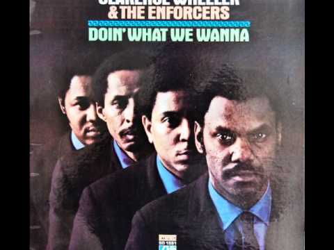 Clarence Wheeler & the Enforcers 
