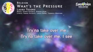 Laura Tesoro - What’s the Pressure (Belgium)