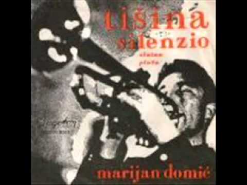 Marijan Domić ~ Tišina (1966)